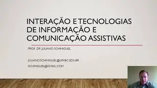 Ativ-1 / Uni VII. Disc: Design Intera&ccedil;&atilde;o e TICs Assistivas. P&oacute;s: Inova&ccedil;&atilde;o na Educa&ccedil;&atilde;o Mediada TICs