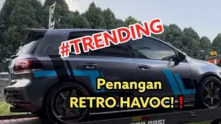 BAHANG RETRO HAVOC 01/06/2024 .. MK6R 1.4 #TRENDING By dp’..