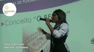 Miura Mukeny no Poesia no Feminino no Palácio de Ferro.