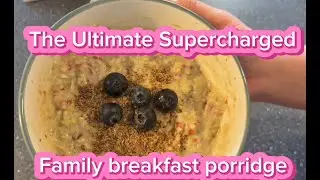 Quick Superfood Breakfast! Healthy Porridge for the Whole Family 🍌🥣 - Quick and easy to make
