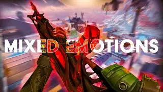 Mixed Emotions 💔 (Valorant Montage)