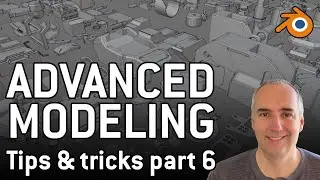 Advanced modeling techniques in Blender - Part 6 EP19f
