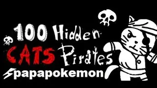 100 hidden Cats  Pirates et dlc bonus 100% succ&egrave;s steam