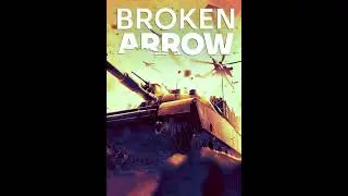 Broken Arrow OST (Open Beta) - Kill Them All!