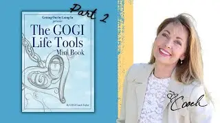 GOGI Mini Book Part 2 of 3... simple tools for positive decision making.