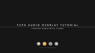 FCPX Audio Overlay Tutorial