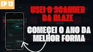 ALAVANCAGEM EP 12 COME&Ccedil;ANDO O ANO COM O SCANNER DO DOUBLE, MELHOR FORMA DE GANHAR NA BLAZE!!