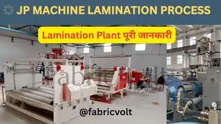 🧶Lamination Plant JP Machine Full Process Main Panel,Heating Panel,Die,Poly Cutting,Unwinder &Winder
