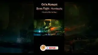 Ori's Moment : Boss Fight Hornbeetle #oriandthewillofwisps #gameplay