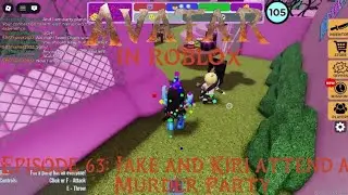 Avatar in ROBLOX! Episode 63 | Jake and Kiri attend a Murder Party
