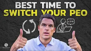 Best Time To Switch A PEO | When To Change PEO Services