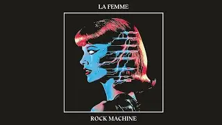 La Femme - I Gonna Make a Hit (Official Audio)