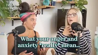 Ep.4 Therapists explain why anger and anxiety can't be avoided