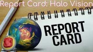 Report Card: Halo Vision