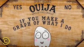 New Ouija Board, Who Dis? - Ghostboy