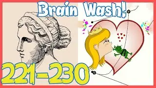 Brain Wash Level 221 222 223 224 225 226 227 228 229 230 Solution Walkthrough | Brain Wash Answer