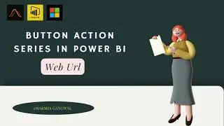 Серия действий кнопок в Power BI &mdash; URL-адрес веб-сайта | Автор: Ракша Гангвал