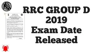 Rrc group d 2021 exam Date released |