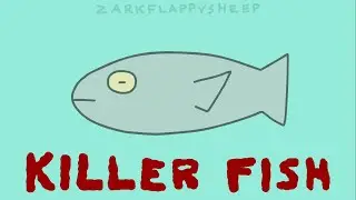 KILLER FISH