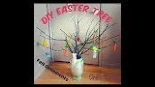 DIY HOW TO MAKE A EASY EASTER TREE AND FELT EASTER ORNAMENTS WITH ANITA FUNITA