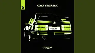 Bugatti (CID Extended Remix)