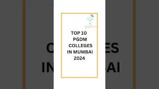 Top 10 PGDM Colleges in Mumbai 2025 💼 | High ROI & Placements