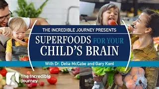 Giving Your Child the Right Superfoods for Their Brain