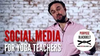 Social media for yoga teachers