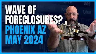 Insider Look: Phoenix Foreclosure Market Update 2024