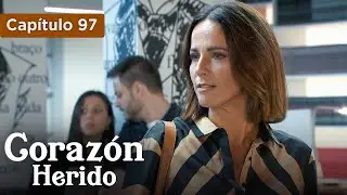 Coraz&oacute;n Herido - EP97 - La pasi&oacute;n no se detiene - Doblado en espa&ntilde;ol - HD