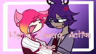 Lights, Camera, Action! (animation meme)