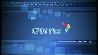 Conoce CFDi Plus