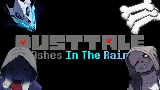САМАЯ ОРИГИНАЛЬНАЯ ДАСТТЕЙЛ ИГРА! (Dusttale: Ashes In the Rain)