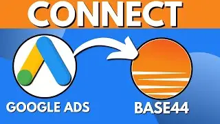 How To Connect Google Ads To Base44 (2026) - Full Guide