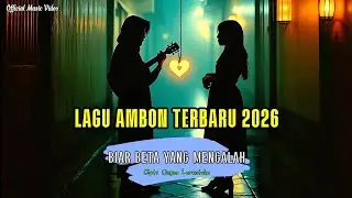 Ongen Larantuka - BIAR BETA YANG MENGALAH (Official Music Video) | Lagu Ambon Sedih Terbaru 2026