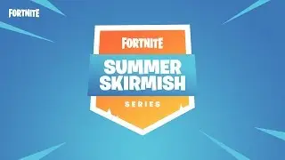 Fortnite #SummerSkirmish | Week 1