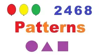 Learning Patterns with Colors, Shapes, and Numbers