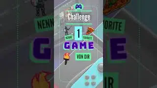 challenge - Dein Spiel