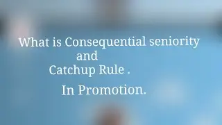 What is consequential seniority.in promotion.