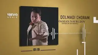 Osman Navruzov - Qolmadi choram (remix by Dj Akmal)