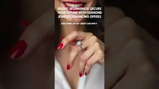 Bright Beginnings Secure Your Future with Diamond Jewelry Financing Offers