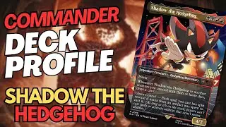 Профиль колоды командира Shadow the Hedgehog | Magic the Gathering | Колода Sonic Secret Lair!