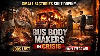 Steel & Smoke: When Policy Burned Livelihoods | Bus Body Manufacturers Documentary