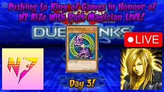 Pushing to King of Games in Honour of N7 RiZe with DM LIVE! (Day 3) [Yu-Gi-Oh! Duel Links]