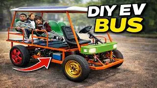 👉 FROM SCRAP TO FAMILY EV BUS  I Built a 6 Seat Electric Bus by Hand