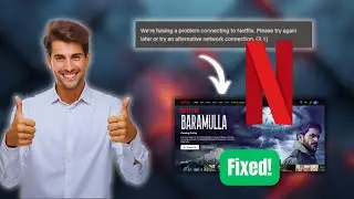 Исправление ошибки Netflix 3.1 | &laquo;У нас возникла проблема с подключением к Netflix&raquo;