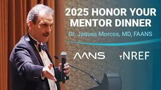 Dr. Jacques Morcos - 2025 NREF Honor Your Mentor Dinner