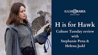 Culture Tuesday | H Is for Hawk &ndash; Grief, Healing & Hope Through Film