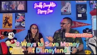 8 Ways to Save Money on Your Next Trip to Disneyland #tipsandtricks #disneyland