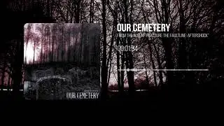 The Word Of Lawder - Our Cemetery